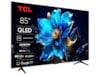 TCL 85" T69C 4K QLED Google TV Över 80 tums TV