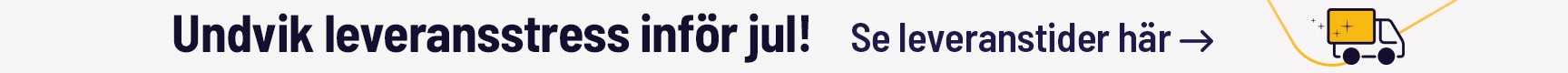Beställ senast kl. 12:00 den 18 december för att få dina paket i tid