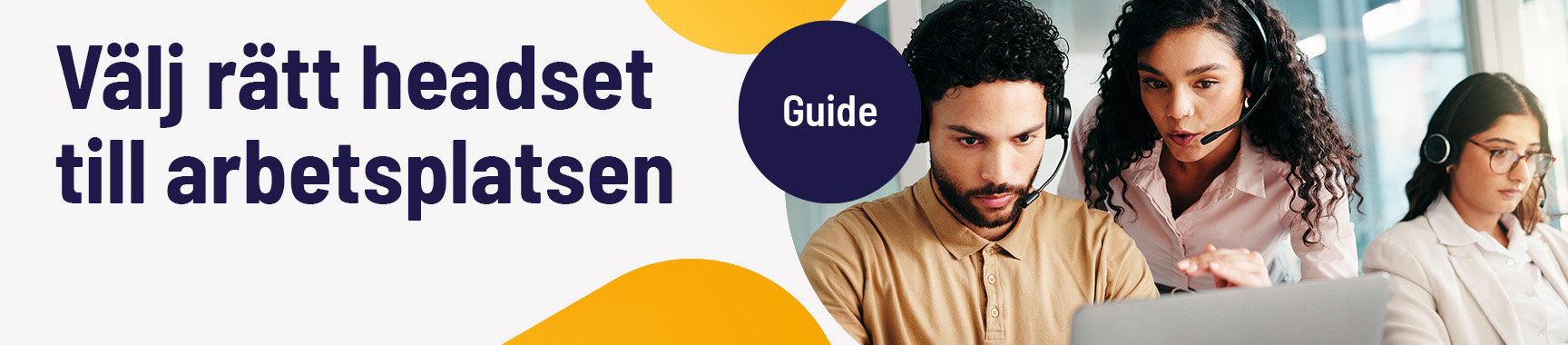 Välj rätt headset, Läs våra bästa tips!