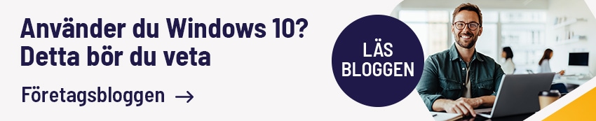 Använder du fortfarande windows 10? Detta behöver du veta