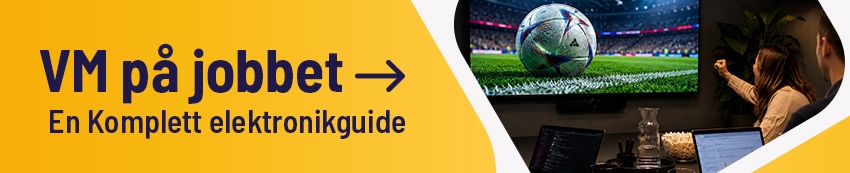 VM på jobbet. En Komplett Elektronikguide